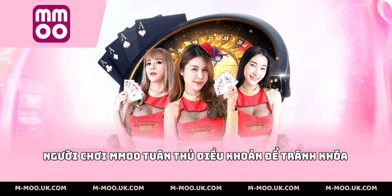 Người chơi MMOO tuân thủ điều khoản để tránh khóa